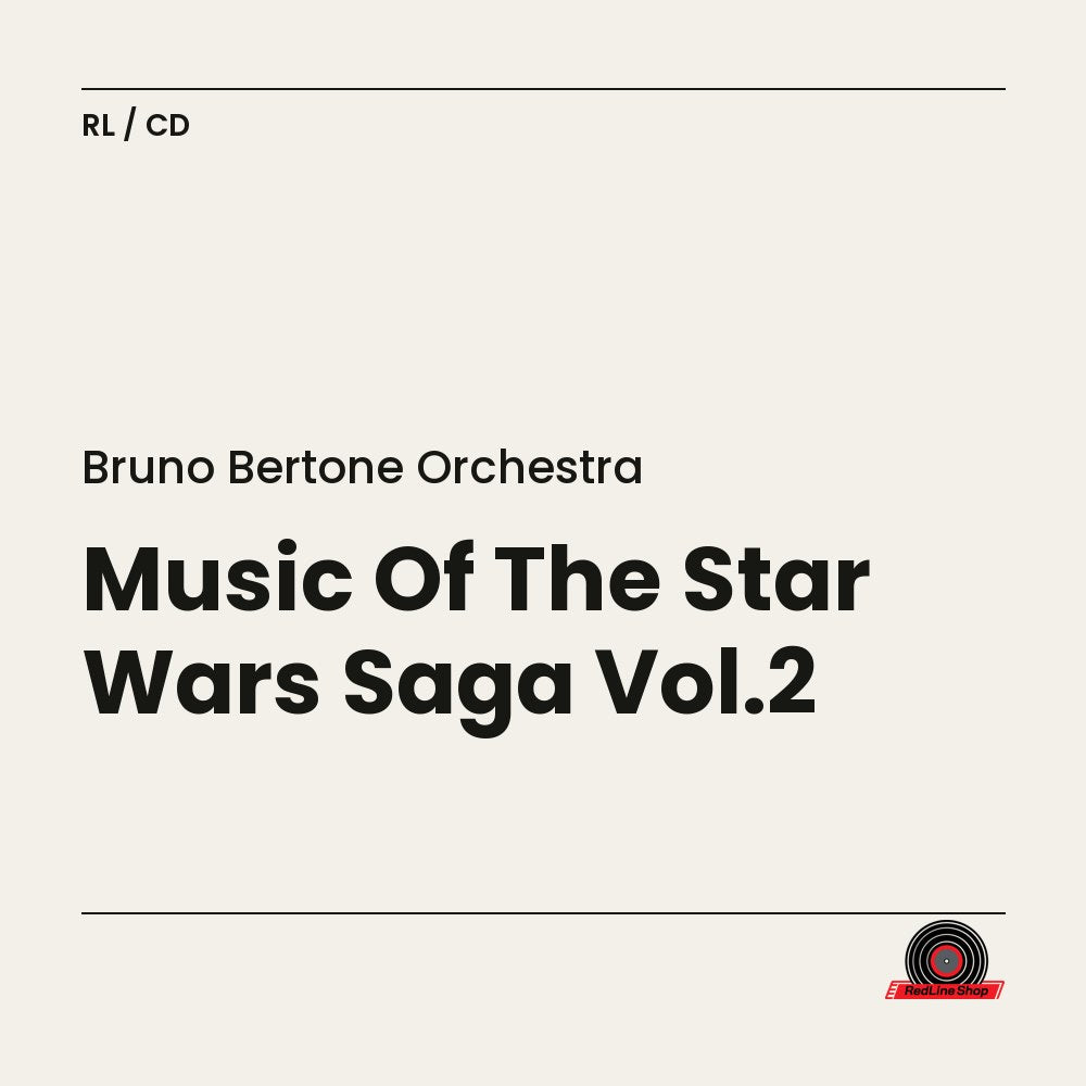 Bruno Bertone Orchestra – Music Of The Star Wars Saga Vol.2 (CD, EN)