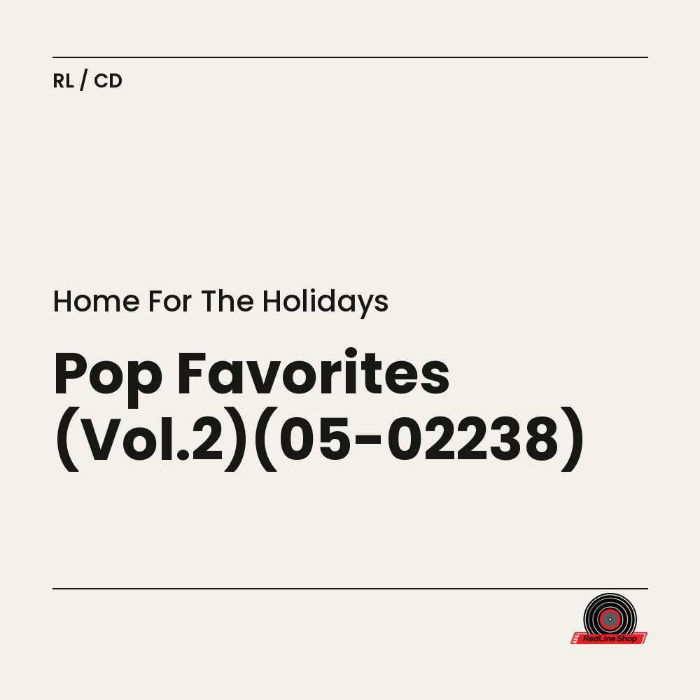 Home For the Holidays – Pop Favorites (Vol.2)(05-02238) (CD, EN)