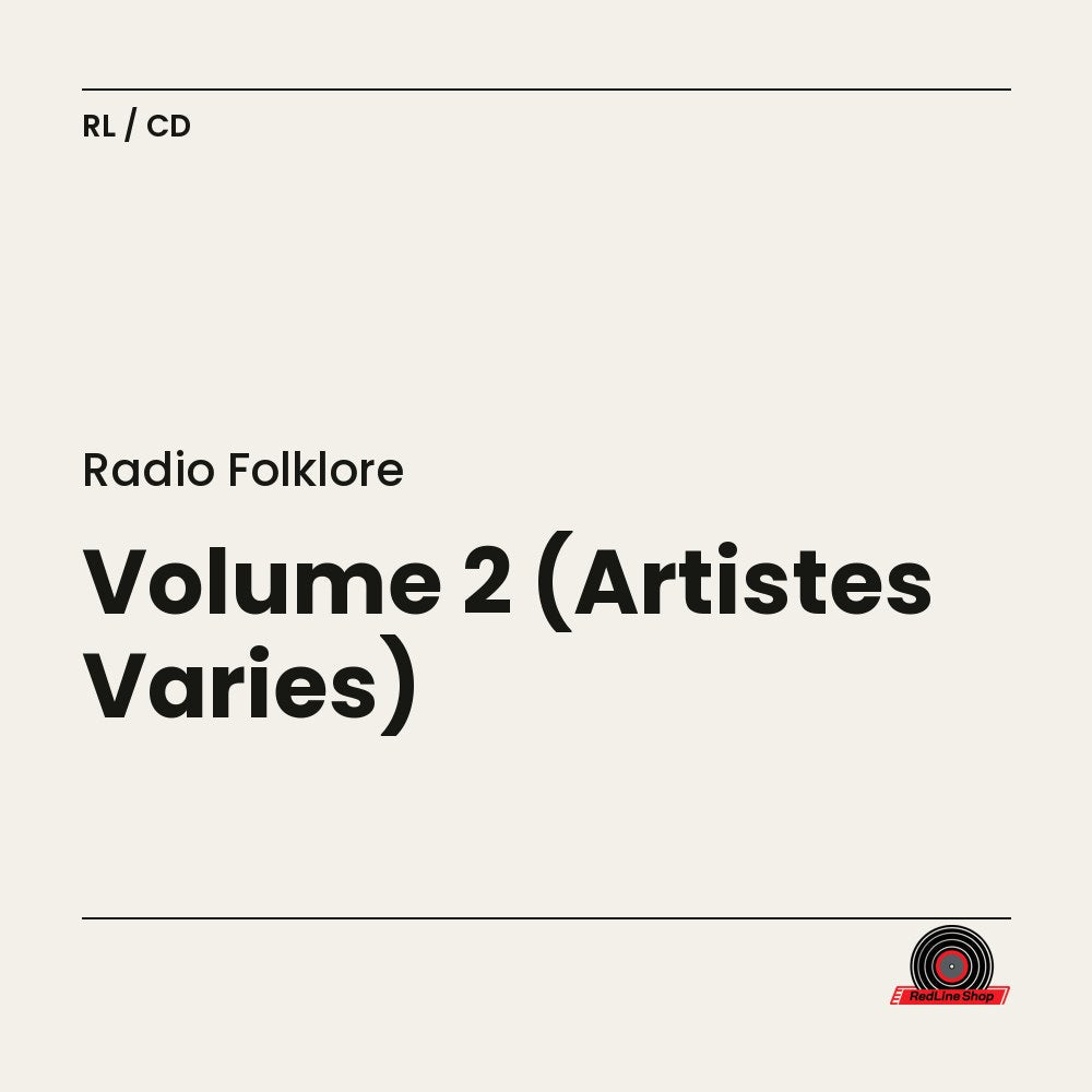 Radio Folklore – Volume 2 (Artistes Varies) (CD, VF)