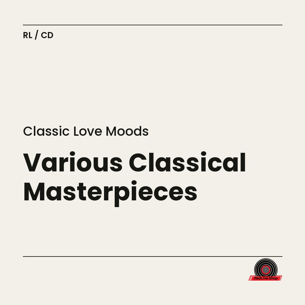 Classic Love Moods – Various Classical Masterpieces (CD, EN)