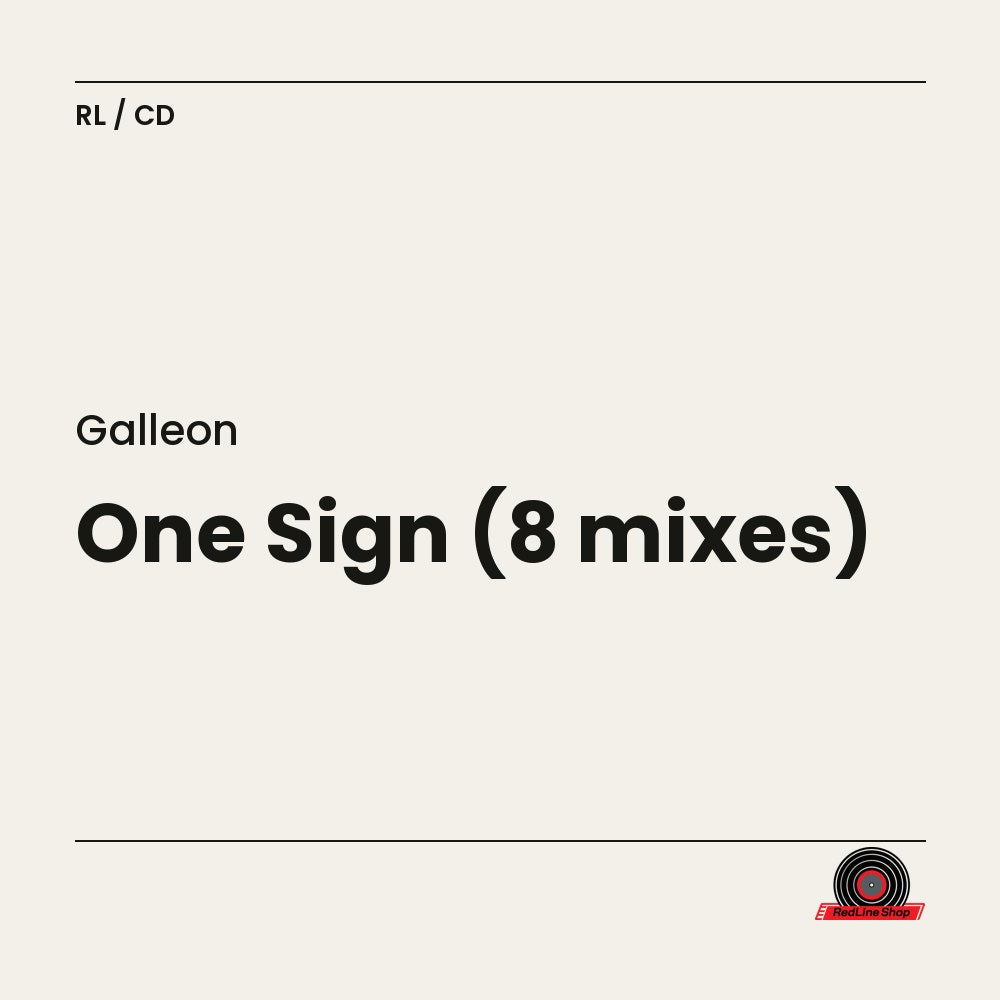Galleon – One Sign (8 mixes) (CD, EN)