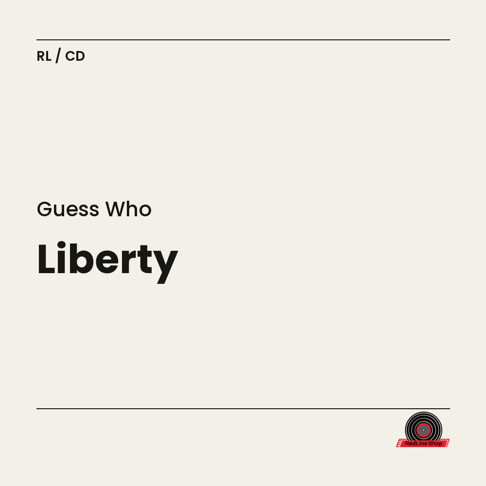Guess Who – Liberty (CD, EN)