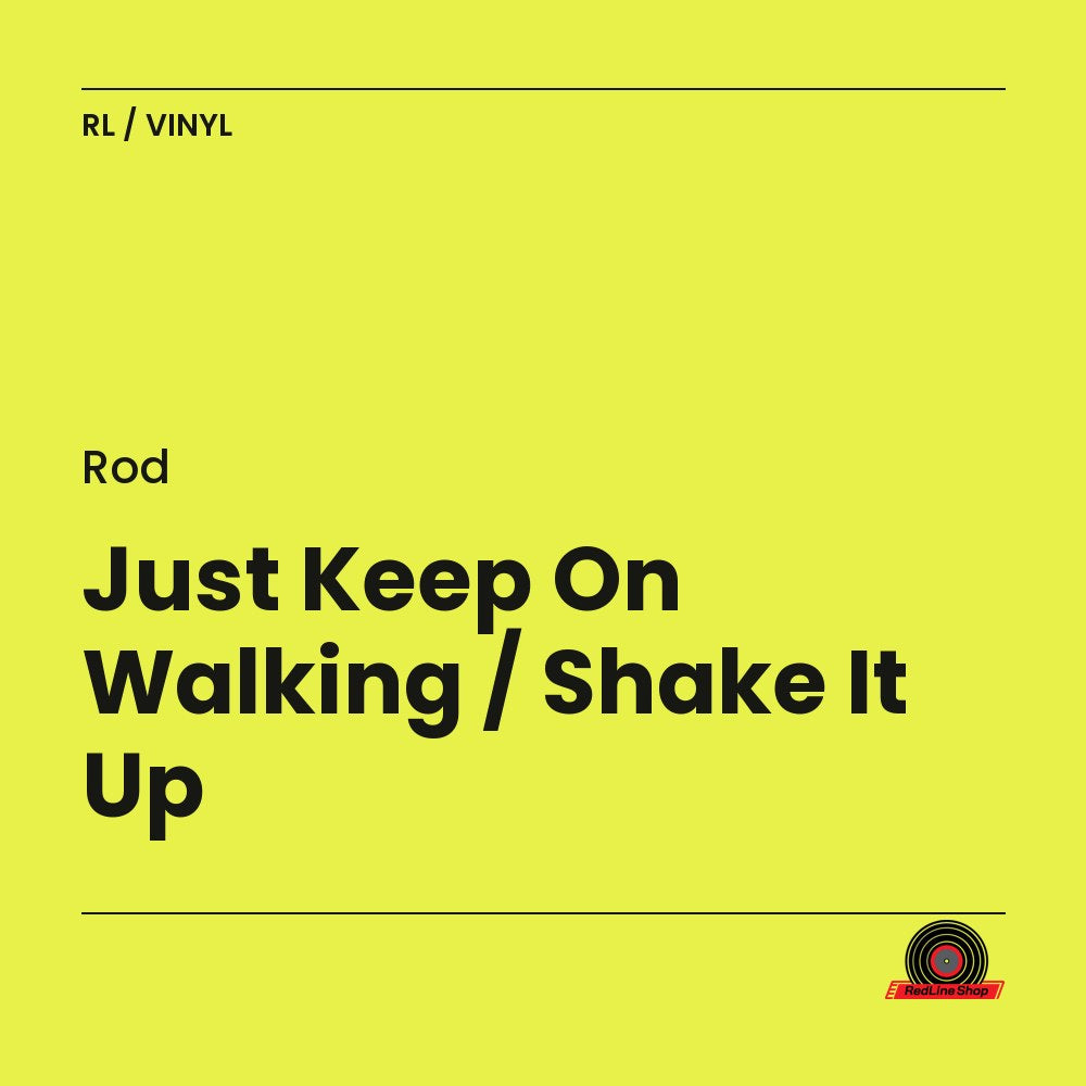 Rod – Just Keep On Walking / Shake It Up (Vinyl, EN)