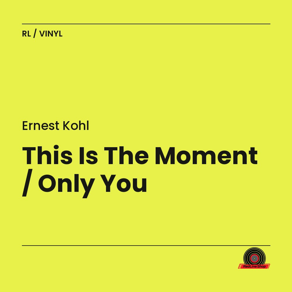 Ernest Kohl – This Is The Moment / Only You (Vinyl, EN)