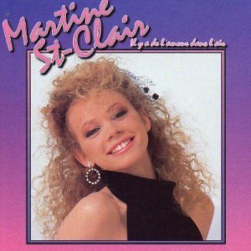 Martine St-Clair – Il Y A De L'amour Dans L'air (CD, VF)