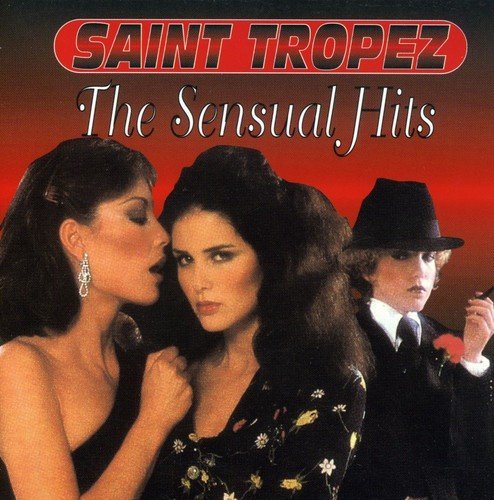 Saint Tropez – The Sensual Hits (CD, EN)