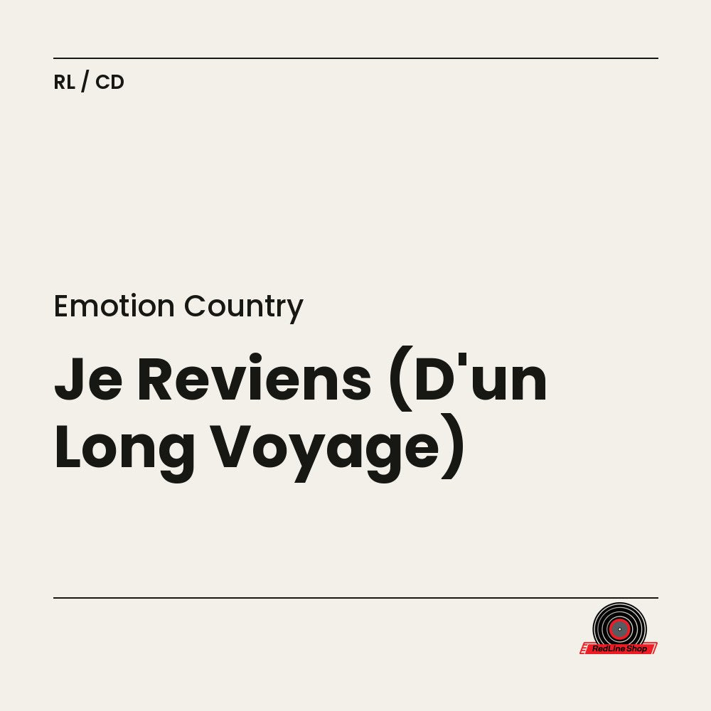 Émotion Country – Je Reviens (D'un Long Voyage) (CD, VF)