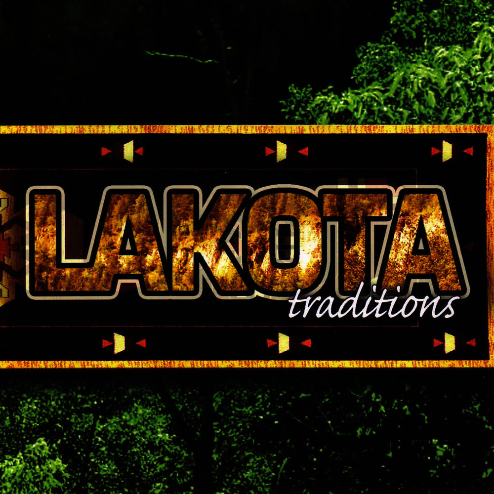 Lakota – Traditions (CD, EN)