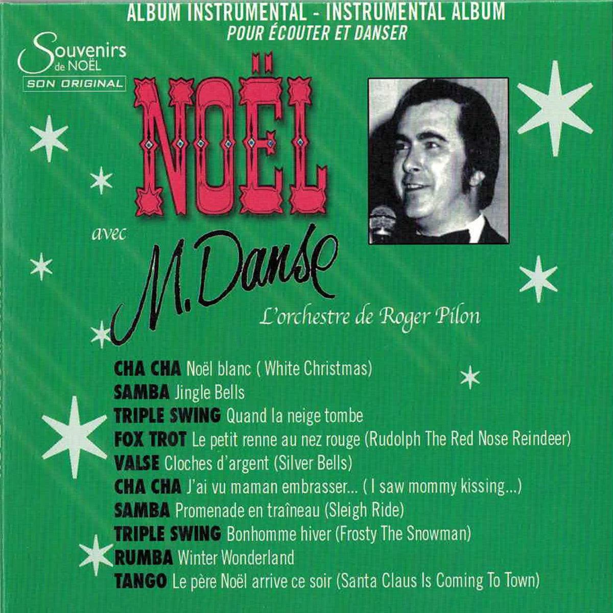 Roger Pilon – Noël Avec M. Danse (CD, VF)