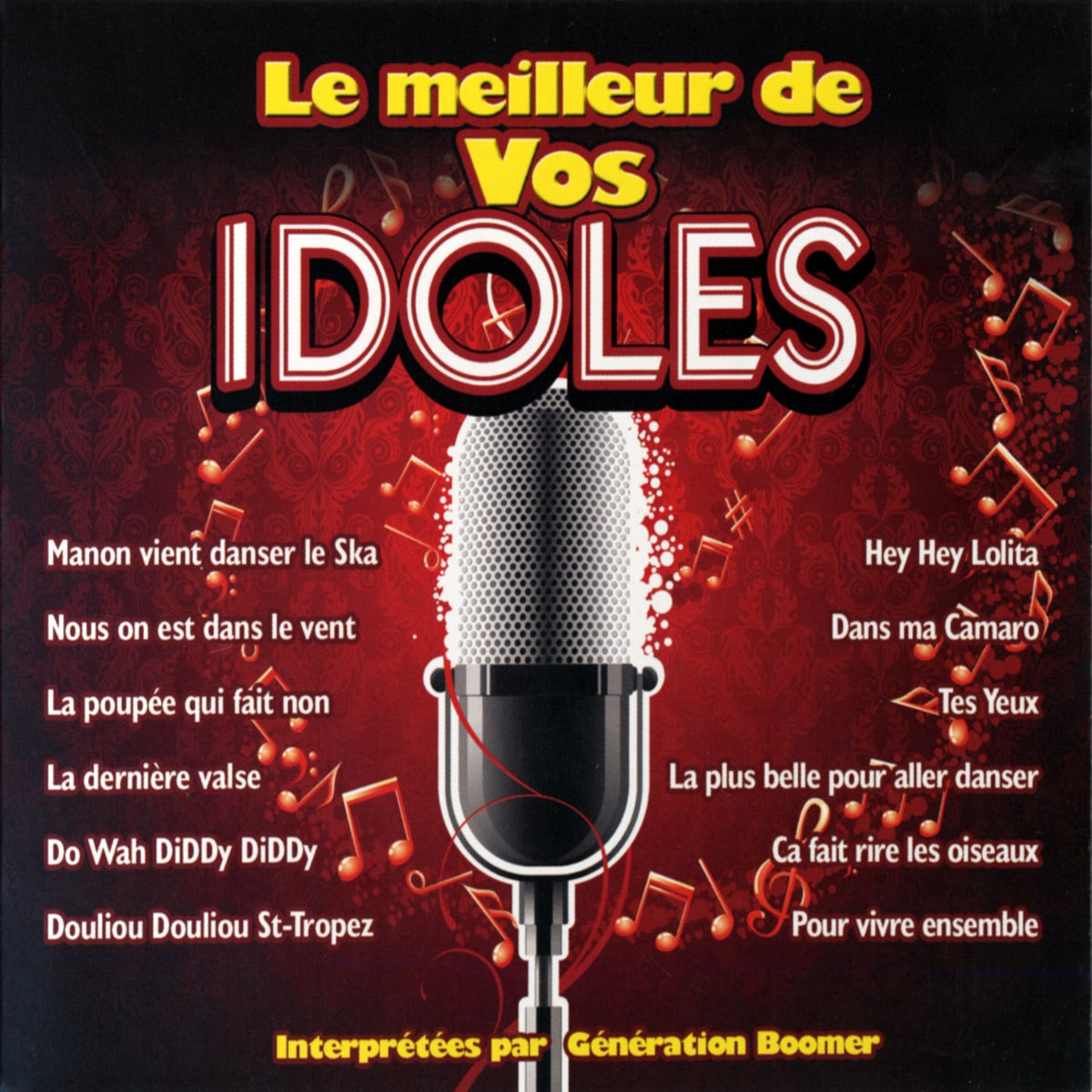 Génération Boomer – Le Meilleur De Vos Idoles (CD, VF)