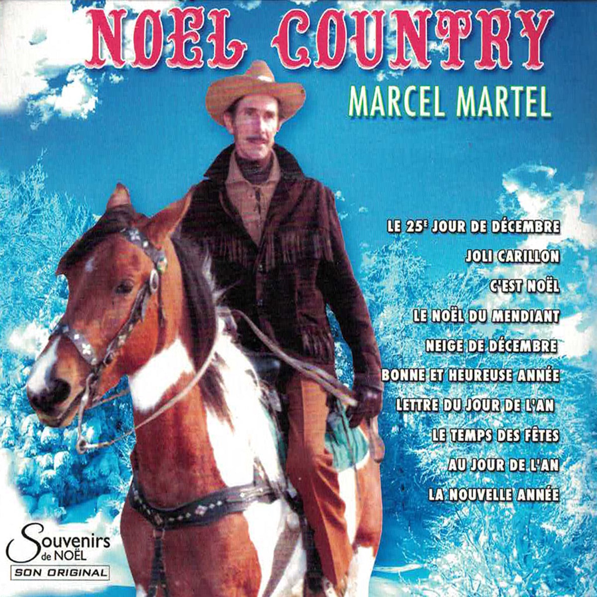 Marcel Martel – Noël Country (CD, VF)