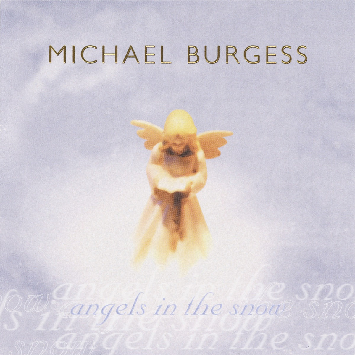 Michael Burgess – Angels In The Snow (CD, EN)