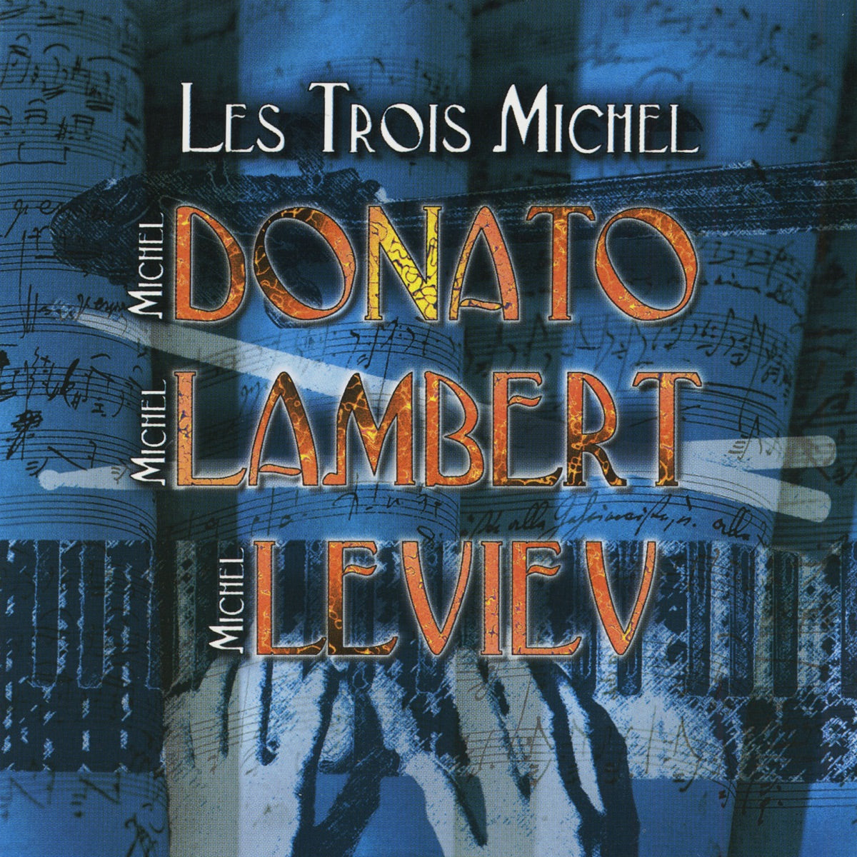 Donato-Lambert-Levie – Les Trois Michel (CD, EN)