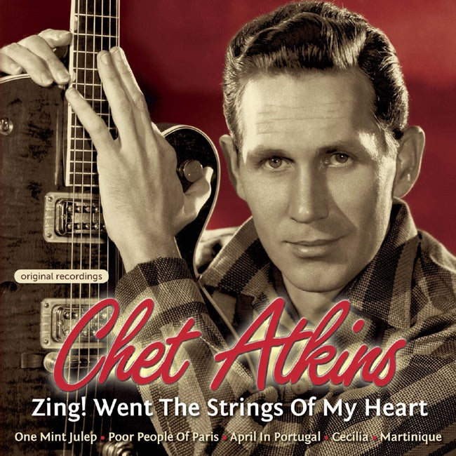 Chet Atkins – Zing! Went The Strings Of My Heart (CD, EN)
