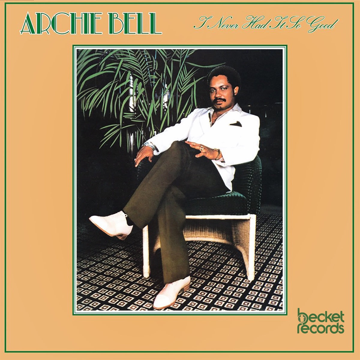 Archie Bell – I Never Had It So Good (CD, EN)