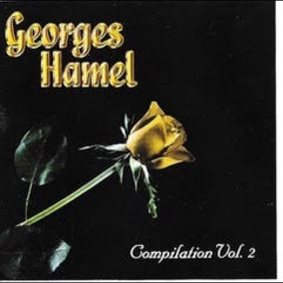 Georges Hamel – Compilation Volume 2 (CD, VF)