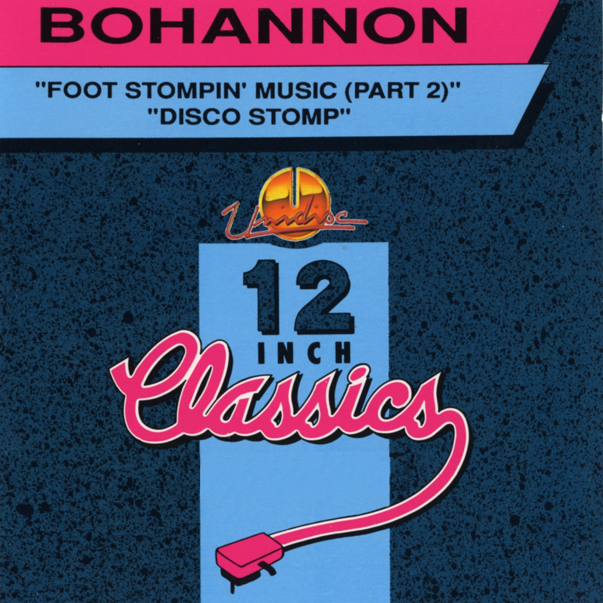 Bohannon – Foot Stompin Music / Disco Stomp (CD, EN)