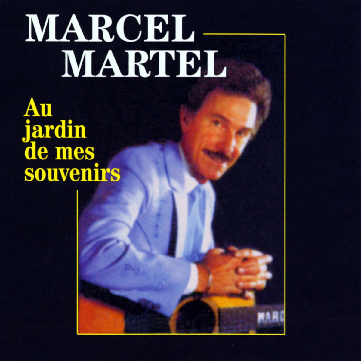 Marcel Martel – Au Jardin De Mes Souvenirs (CD, VF)