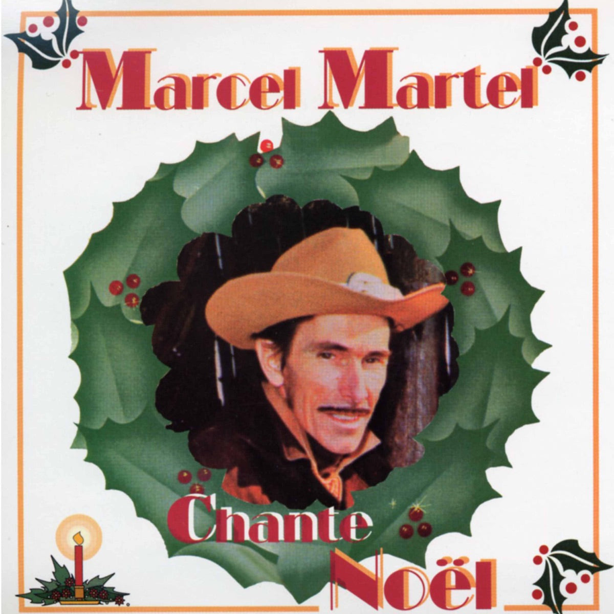 Marcel Martel – Chante Noël (CD, VF)