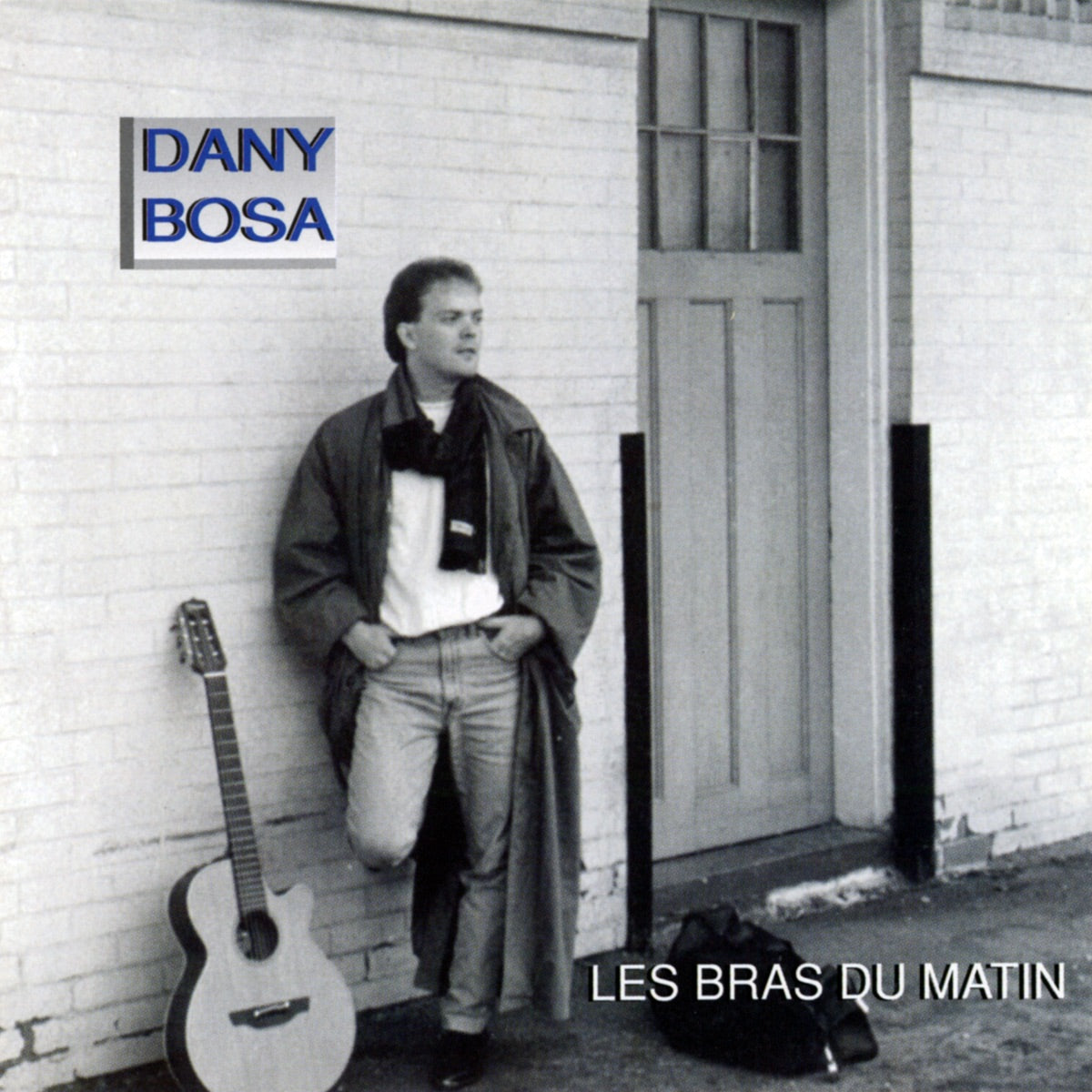 Dany Bosa – Les Bras Du Matin (CD, VF)