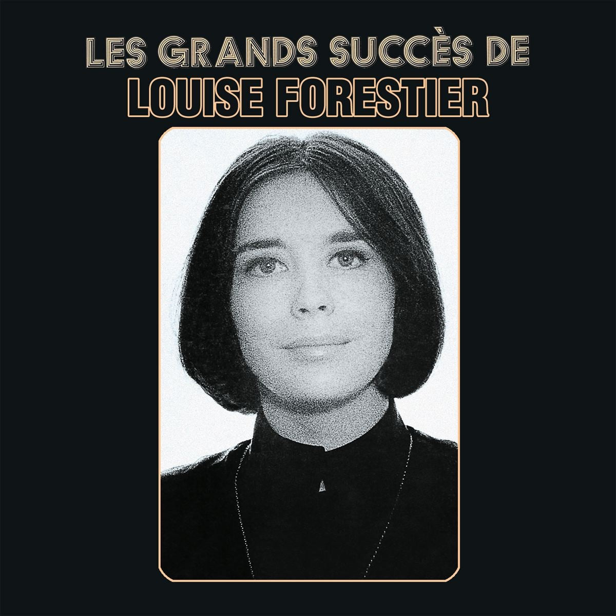 Louise Forestier – Les Grands Succès (CD, VF)