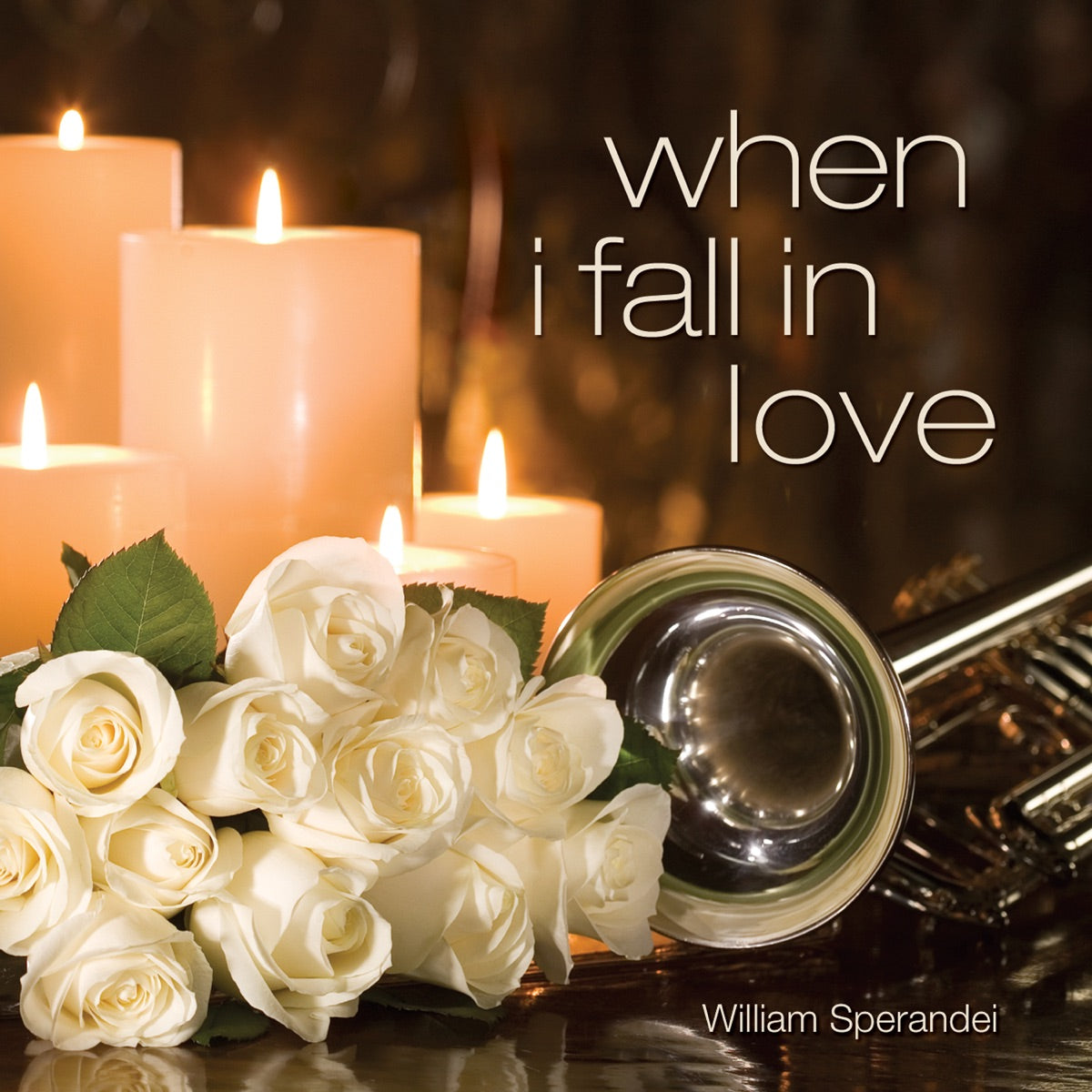 William Sperandei – When I Fall In Love (CD, EN)