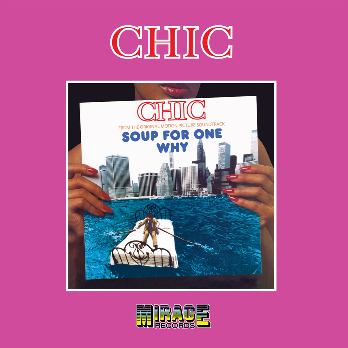 Chic – Soup For One / Why (Instrumental) (CD, EN)