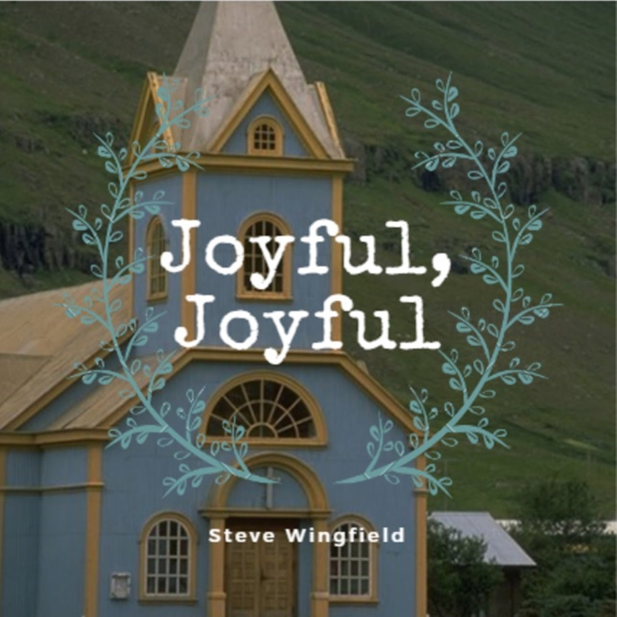Joyful, Joyful! – Sunday School Sing-Along (CD, EN)