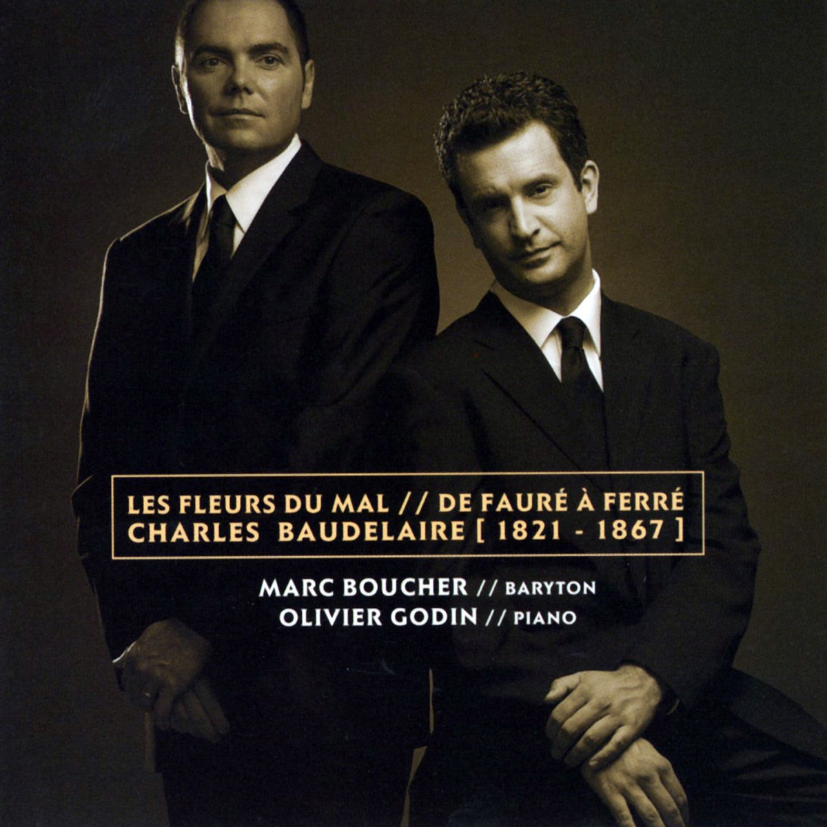 Marc Boucher & Olivier Godin – Les Fleurs Du Mal / De Faure A Ferre (CD, EN)