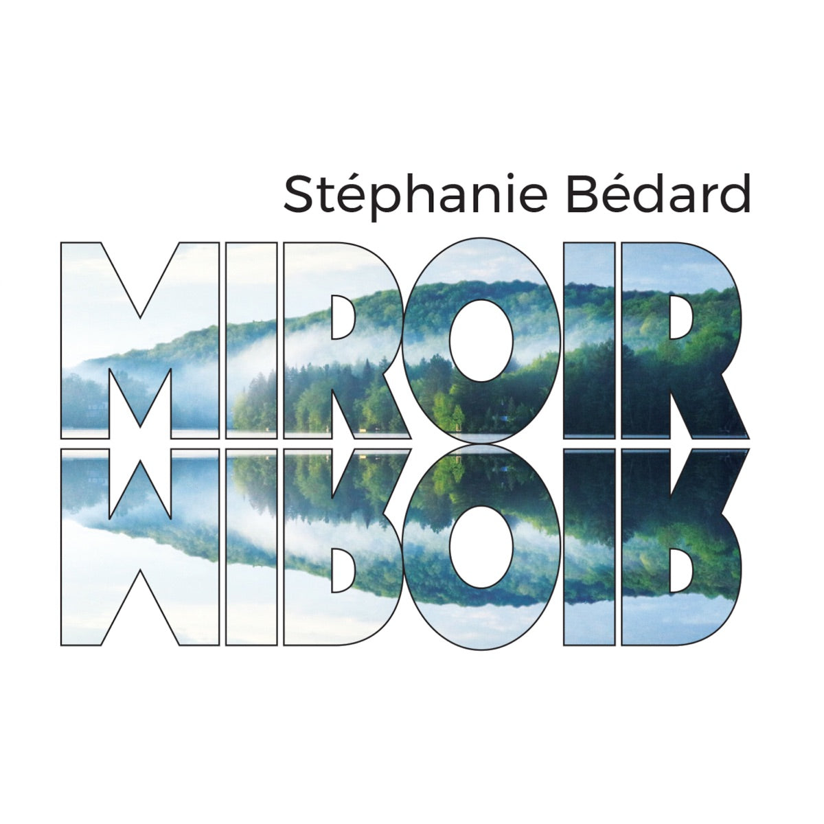 Stephanie Bedard – Miroir (CD, VF)