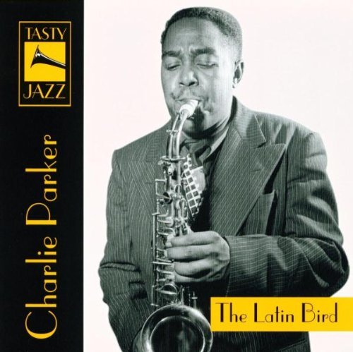 Charlie Parker – The Latin Bird (CD, EN)