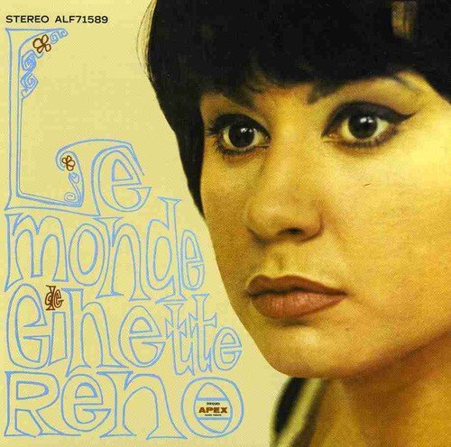 Ginette Reno – Le Monde De Ginette Reno (CD, VF)