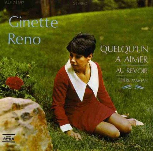 Ginette Reno – Quelqu'un A Aimer (CD, VF)