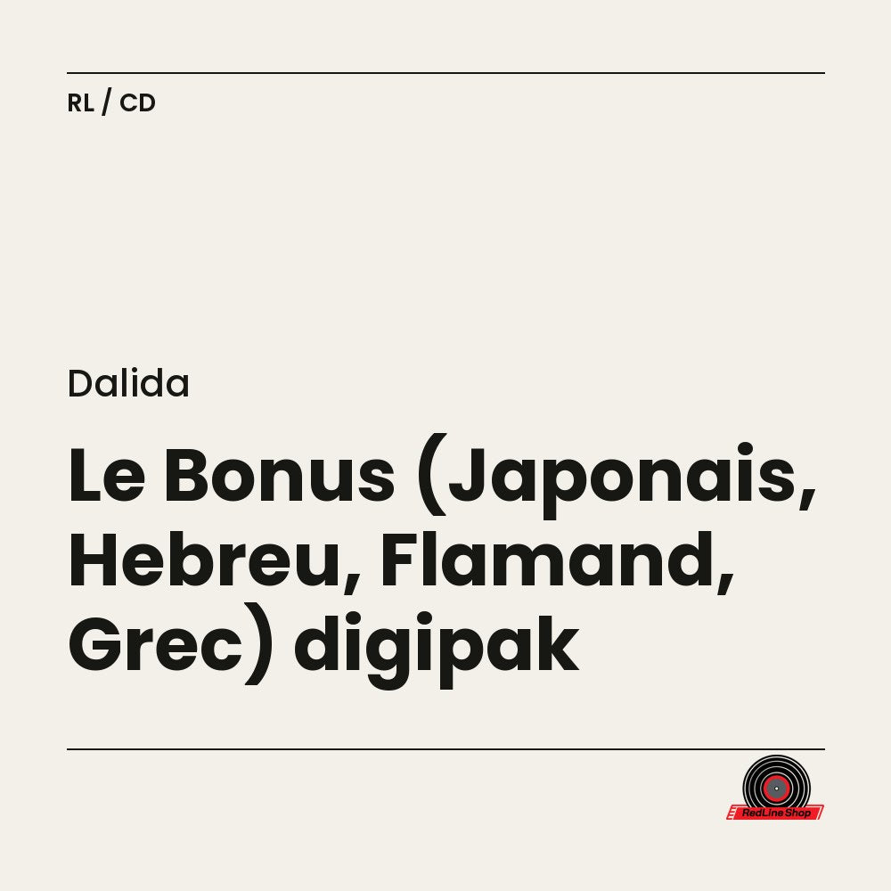 Dalida – Le Bonus (Japonais, Hebreu, Flamand, Grec) digipak (CD, EN)