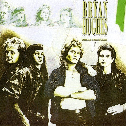 Bryan Hughes Group – Break The Rules (CD, EN)