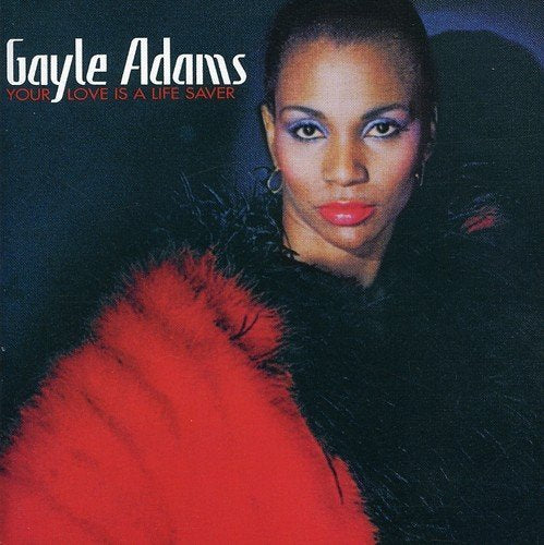 Gayle Adams – Your Love Is A Life Saver (CD, EN)