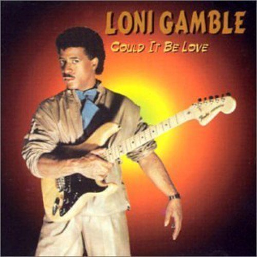 Loni Gamble – Could It Be Love (CD, EN)