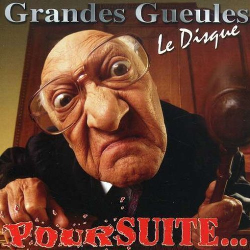 Grandes Gueules – Poursuite (CD, VF)