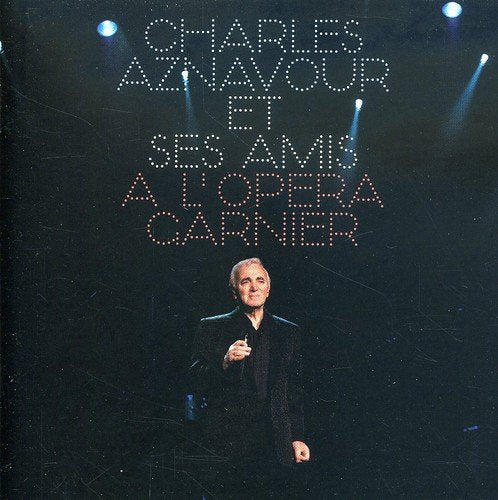 Charles Aznavour – Et Ses Amis A L'Opera (2-disc CD, VF)