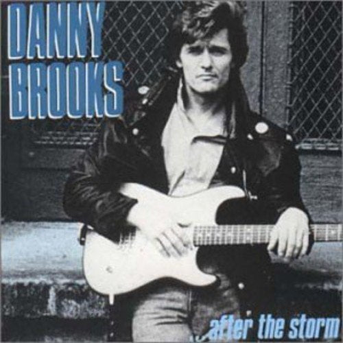 Danny Brooks – After The Storm (CD, EN)