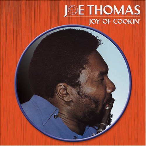 Joe Thomas – Joy Of Cookin' (CD, EN)