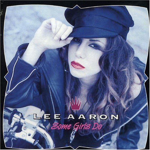 Lee Aaron – Some Girls Do (CD, EN)