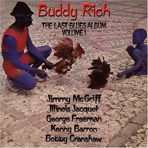 Buddy Rich – The Last Blues Album Volume 1 (CD, EN)