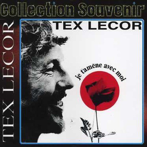 Tex Lecor – Je T'amene Avec Moi (CD, VF)