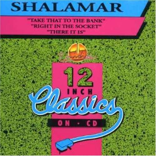 Shalamar – Take That To The Bank / Right In The Socket (CD, EN)