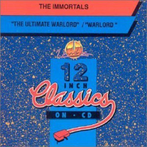 Immortals – Ultimate Warlord (Original & Remix) / Warlord (Part 2) (CD, EN)