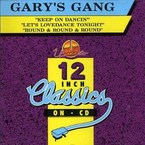 Gary'S Gang – Keep On Dancin' / Let's Lovedance Tonight (CD, EN)