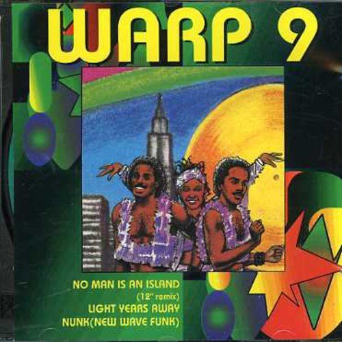 Warp 9 – No Man Is An Island / Light Years Away (CD, EN)