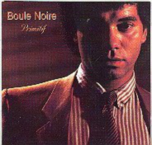 Boule Noire – Première / Primitif (CD, VF)
