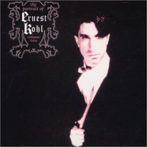Ernest Kohl – The Portrait (Volume 2) (CD, EN)